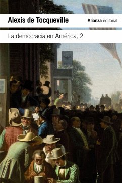 La democracia en América - Tocqueville, Alexis De; Sánchez de Aleu, Dolores