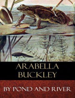 By Pond and River (eBook, ePUB) - Buckley, Arabella