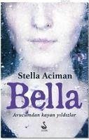 Bella - Aciman, Stella