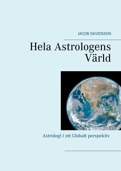 Hela Astrologens Värld - Davidsson, Jacob