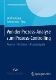Von der Prozess-Analyse zum Prozess-Controlling