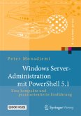 Windows Server-Administration mit PowerShell 5.1, m. 1 Buch, m. 1 E-Book