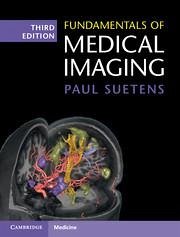 Fundamentals of Medical Imaging - Suetens, Paul