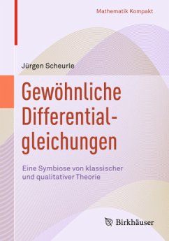 Gewöhnliche Differentialgleichungen; . - Scheurle, Jürgen