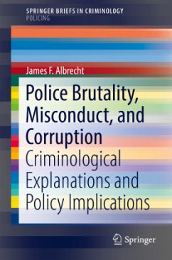 Police Brutality, Misconduct, and Corruption - Albrecht, James F.