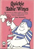 Quickie Table Wines (eBook, ePUB) Quickie Table Wines (eBook, ePUB)