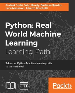 Python Real World Machine Learning - Joshi, Prateek; Massaron, Luca; Hearty, John