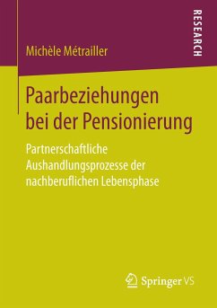 Paarbeziehungen bei der Pensionierung - Métrailler, Michèle