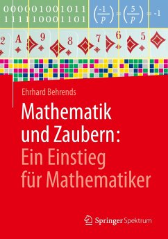 Mathematik und Zaubern: Ein Einstieg für Mathematiker - Behrends, Ehrhard