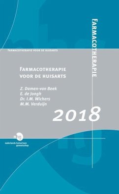 Farmacotherapie Voor de Huisarts 2018 - Damen-Van Beek, Z.; De Jongh, E.; Verduijn, M M