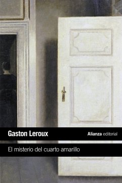 El misterio del cuarto amarillo - Leroux, Gaston