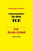 Himmelsleiter in den Tod