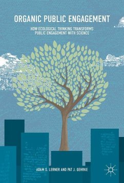 Organic Public Engagement - Lerner, Adam S.;Gehrke, Pat J.