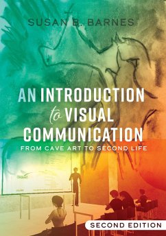An Introduction to Visual Communication - Barnes, Susan B.