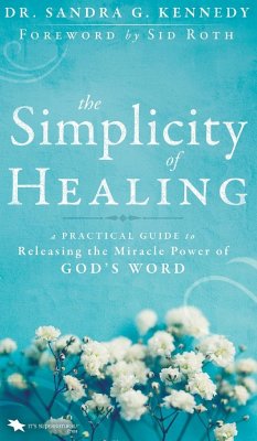 The Simplicity of Healing - Kennedy, Sandra