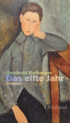 Das elfte Jahr - Batberger, Reinhold