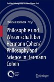 Philosophie und Wissenschaft bei Hermann Cohen/Philosophy and Science in Hermann Cohen