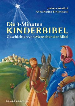 Die 3-Minuten-Kinderbibel - Westhof, Jochem