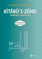 Kitabüz Zühd - B. Es-Seri, Hennad