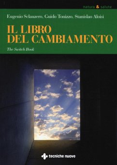 Cover Il libro del cambiamento. The switch book