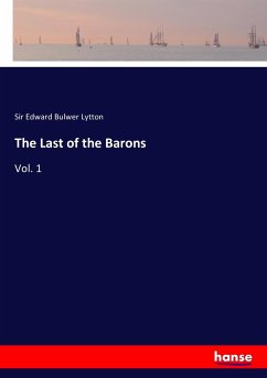 The Last of the Barons - Lytton, Edward Bulwer