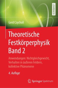 Theoretische Festkörperphysik Band 2 - Czycholl, Gerd