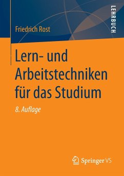 Lern- und Arbeitstechniken für das Studium - Rost, Friedrich