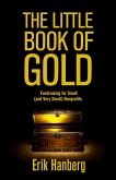 Little Book of Gold: Fundraising for Small (and Very Small) Nonprofits (eBook, ePUB)