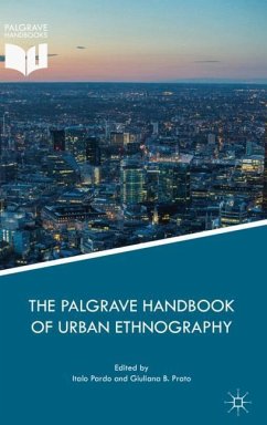 The Palgrave Handbook of Urban Ethnography