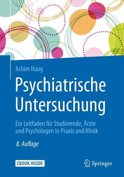 Psychiatrische Untersuchung - Haug, Achim