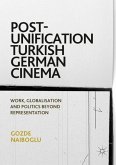 Post-Unification Turkish German Cinema