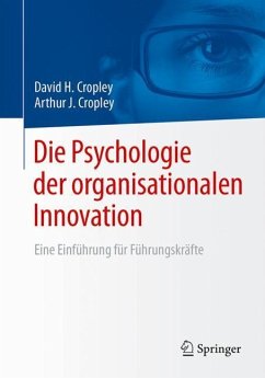 Die Psychologie der organisationalen Innovation - Cropley, David H.;Cropley, Arthur J.