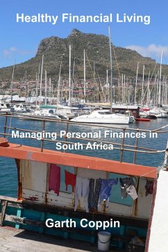 Cover Healthy Financial Living - Managing Personal Finances in South Africa (eBook, ePUB)