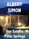 For Sale in Palm Springs: A Henry Wright Mystery (Henry Wright Mysteries, #1) (eBook, ePUB) For Sale in Palm Springs: A Henry Wright Mystery (Henry Wright Mysteries, #1) (eBook, ePUB)