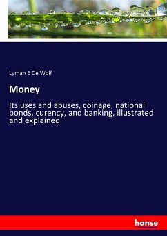 Money - De Wolf, Lyman E