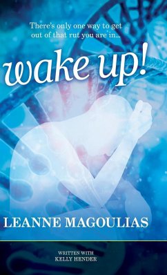 Wake Up! - Magoulias, Leanne