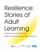 Resilience: Stories of Adult Learning (eBook, ePUB)