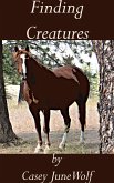 Finding Creatures (eBook, ePUB) Finding Creatures (eBook, ePUB)