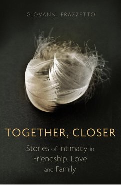 Together, Closer (eBook, ePUB) - Frazzetto, Giovanni