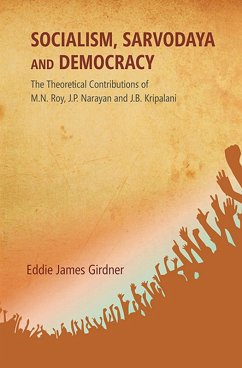 Socialism, Sarvodaya and Democracy (eBook, ePUB) - Girdner, Eddie James
