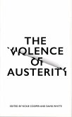 The Violence of Austerity (eBook, ePUB)