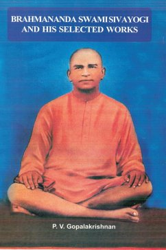 Brahmanada Swami Sivayogi and His Selected Works (eBook, ePUB) Cover Brahmanada Swami Sivayogi and His Selected Works (eBook, ePUB)