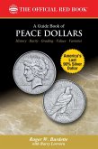 A Guide Book of Peace Dollars (eBook, ePUB)