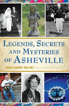 Cover Legends, Secrets and Mysteries of Asheville (eBook, ePUB)