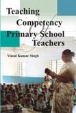 Teaching Competency of Primary School Teachers (eBook, ePUB) Teaching Competency of Primary School Teachers (eBook, ePUB)