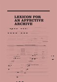 Lexicon for an Affective Archive (eBook, PDF)