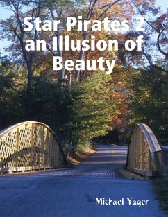 Cover Star Pirates 2 an Illusion of Beauty (eBook, ePUB)