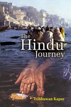 Hindu Journey (eBook, ePUB) - Kapur, Tribhuwan