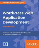 Wordpress Web Application Development (eBook, ePUB)