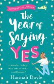 The Year of Saying Yes (eBook, ePUB)